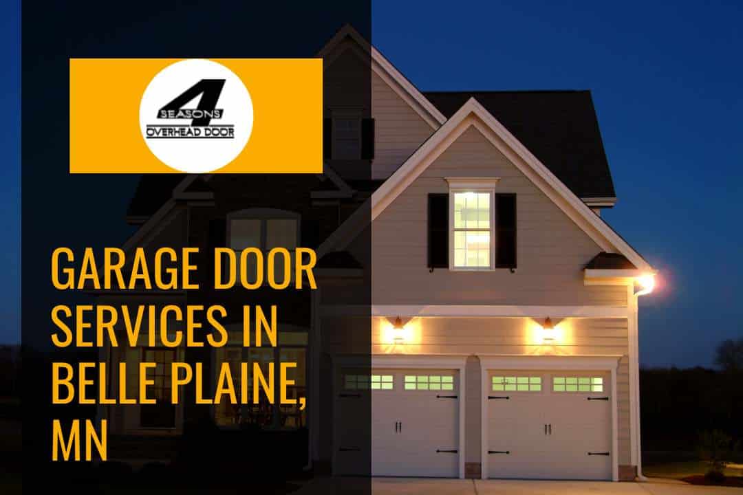 Garage Door Services in Belle Plaine, MN