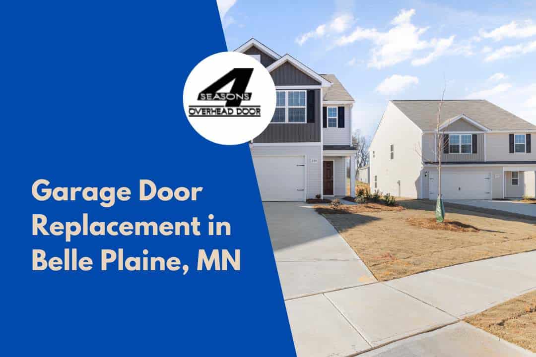 Garage Door Replacement in Belle Plaine, MN