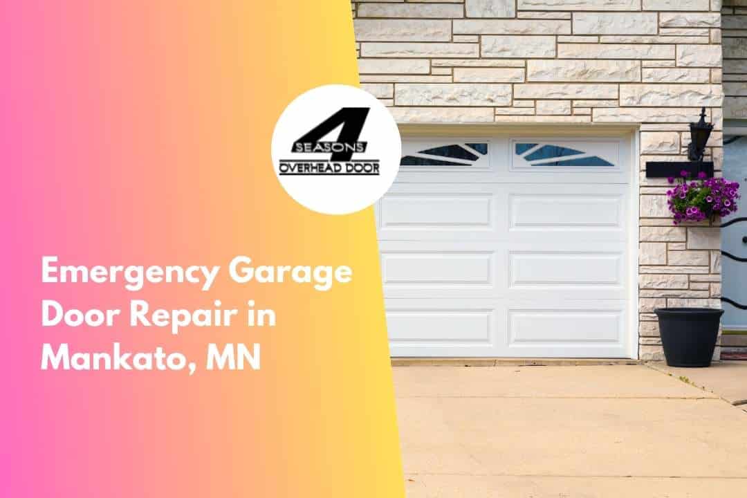 Emergency Garage Door Repair in Mankato, MN