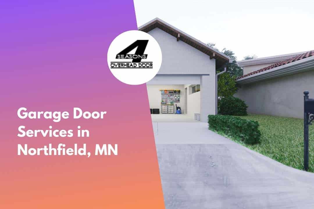 Garage Door Services in Northfield, MN