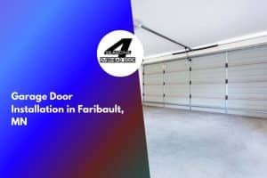 Garage Door Installation in Faribault, MN