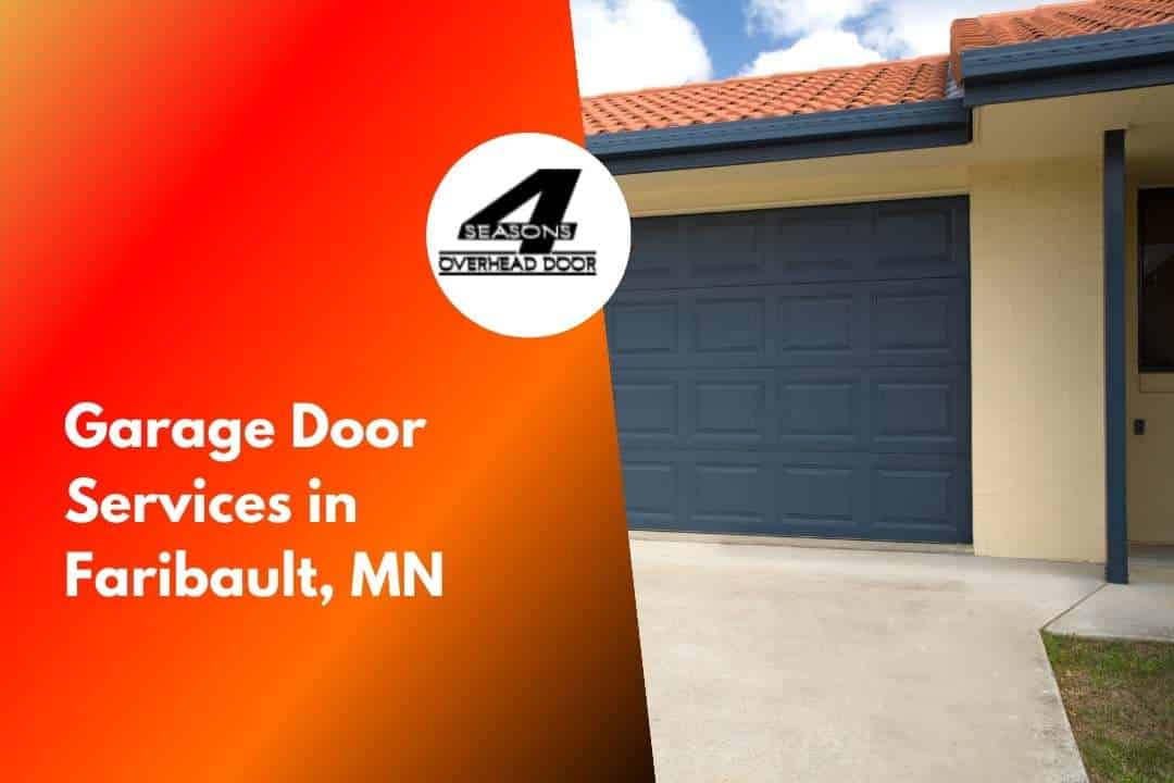 Garage Door Services in Faribault, MN