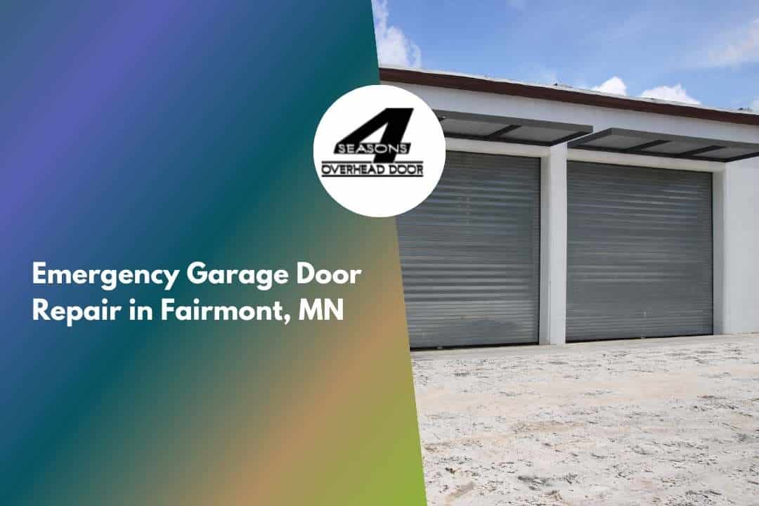 Emergency Garage Door Repair in Fairmont, MN