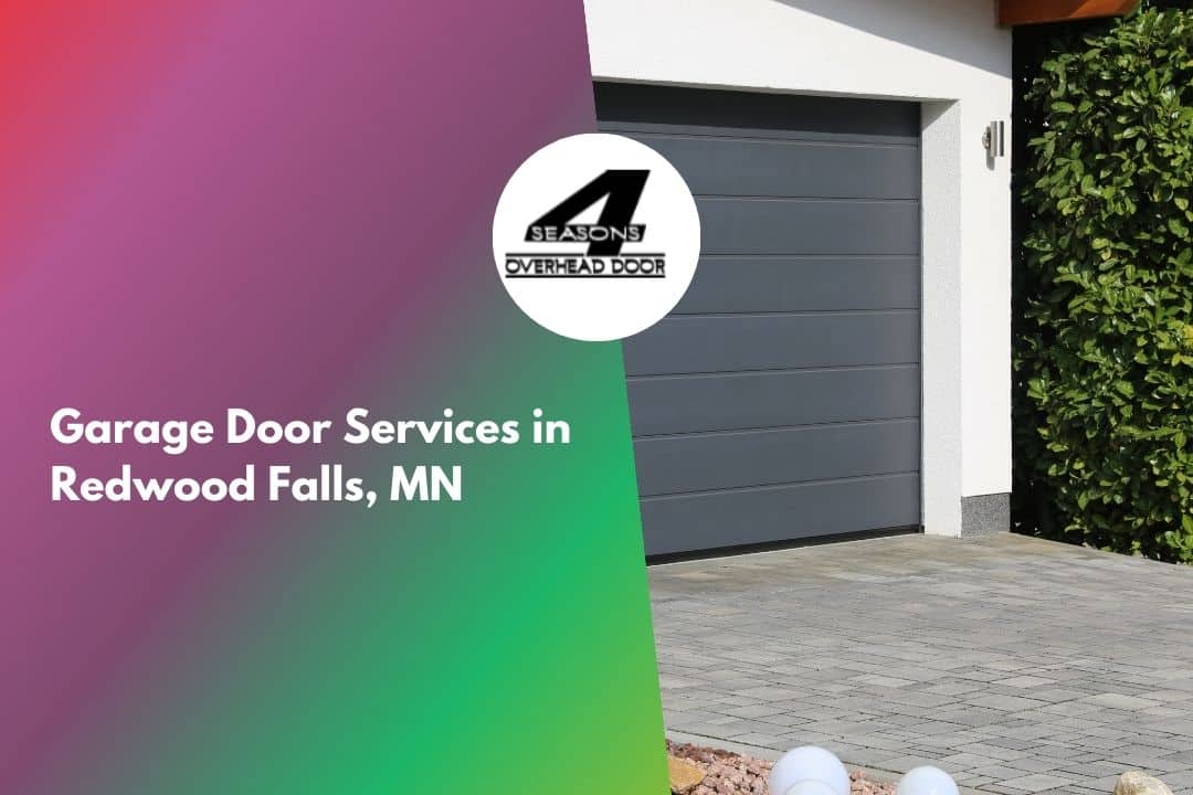 Garage Door Services in Redwood Falls, MN