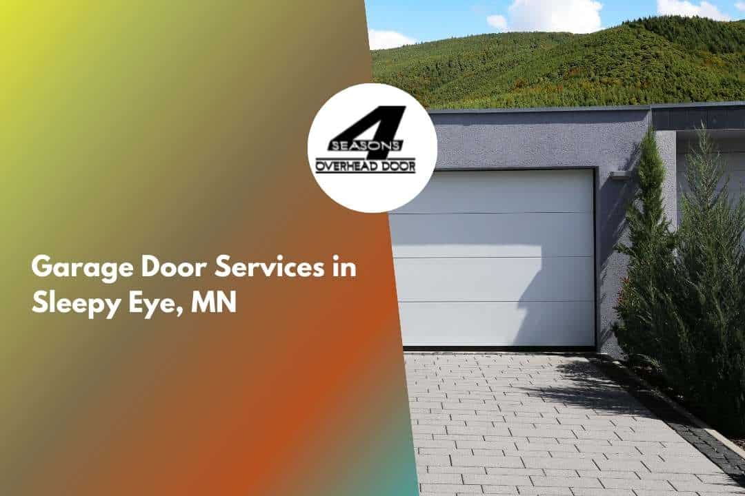 Garage Door Services in Sleepy Eye, MN